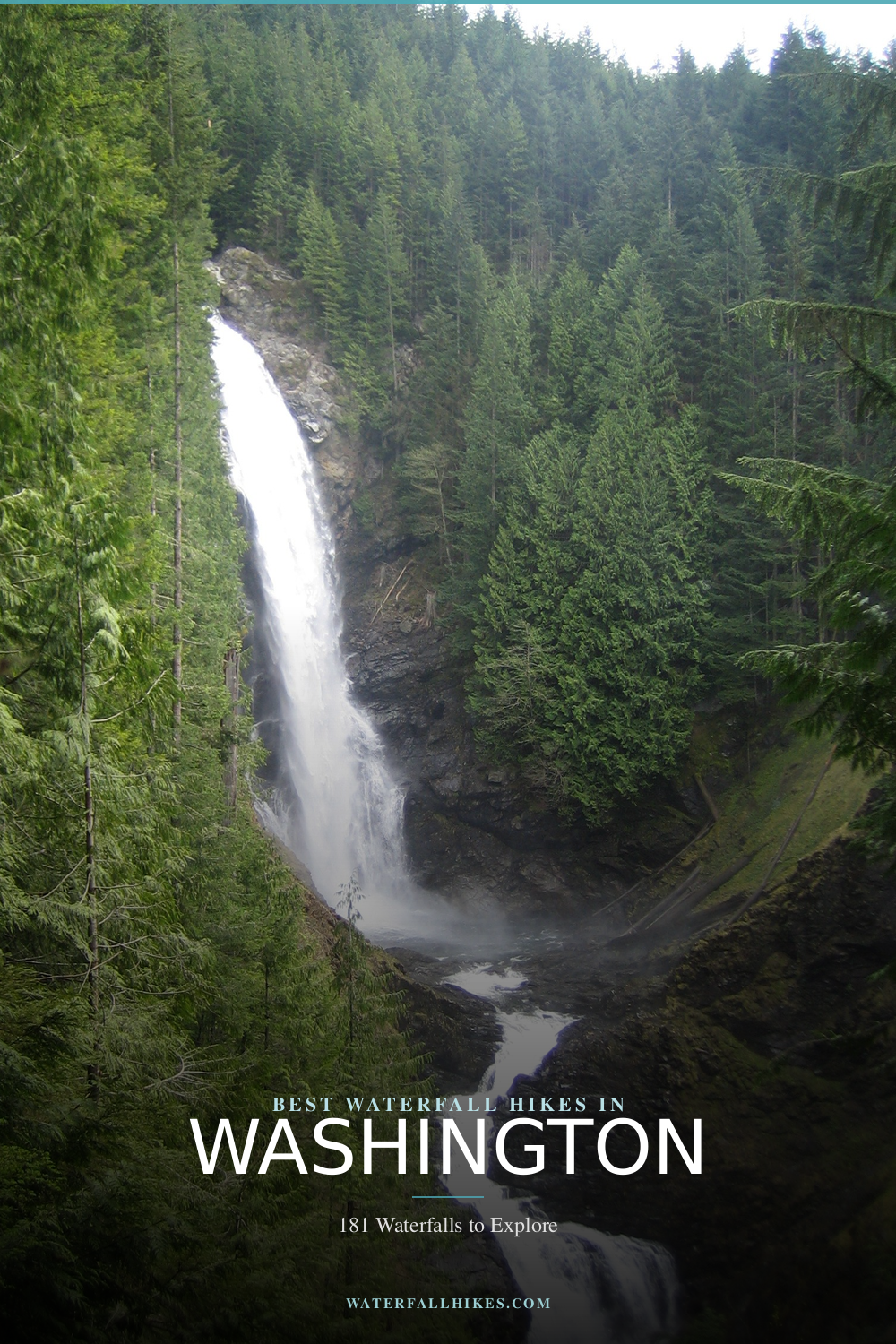 Washington Waterfall Hikes Pinterest Guide