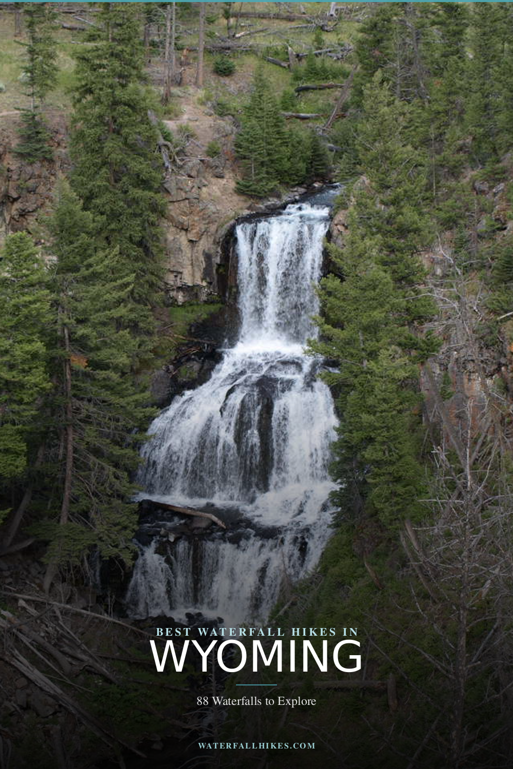 Wyoming Waterfall Hikes Pinterest Guide